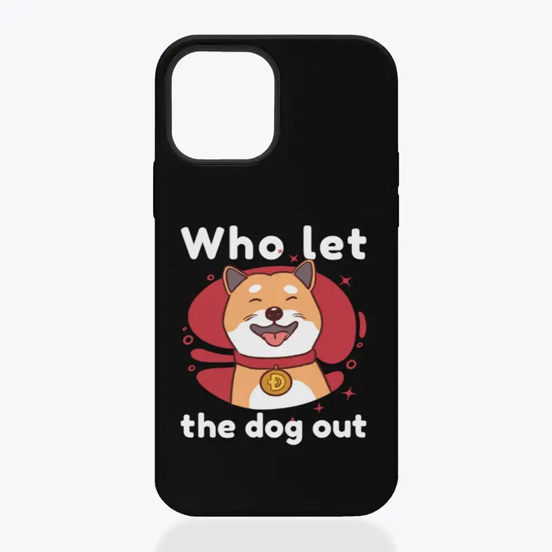 Dogecoin - Who Let the Dog Out