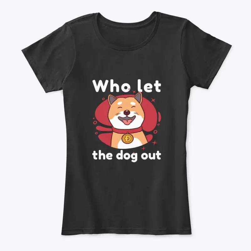 Dogecoin - Who Let the Dog Out