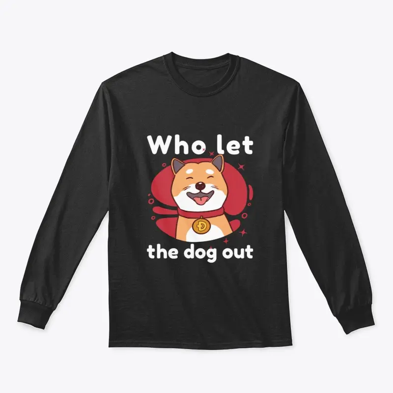 Dogecoin - Who Let the Dog Out