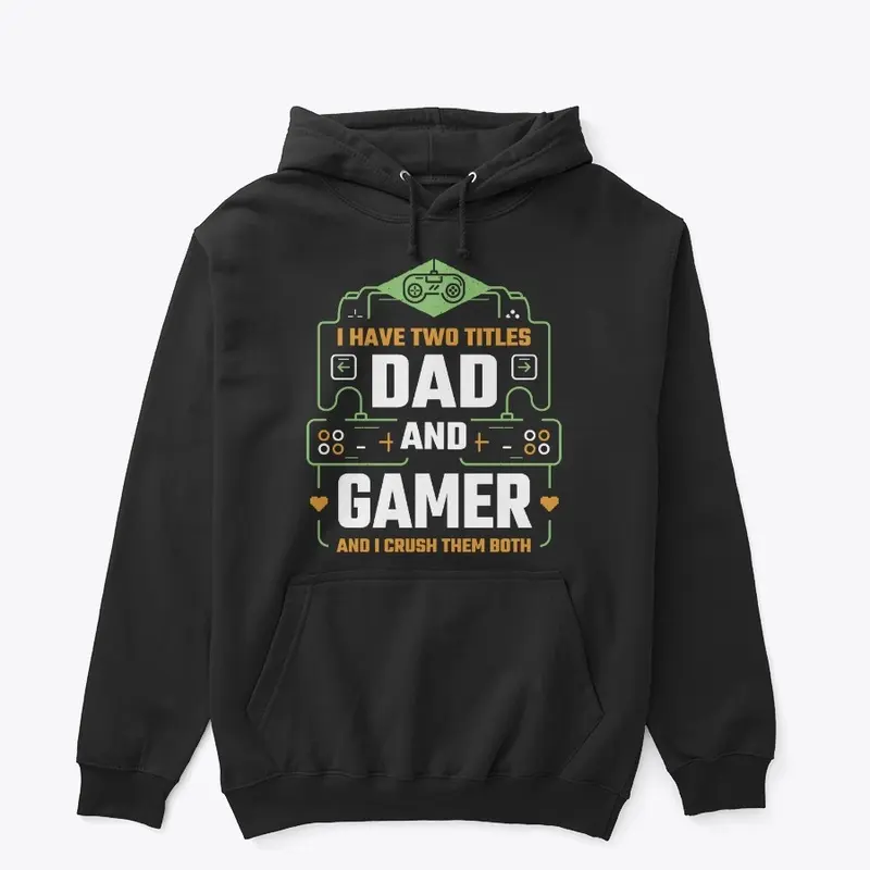 Two Titles Dad and Gamer