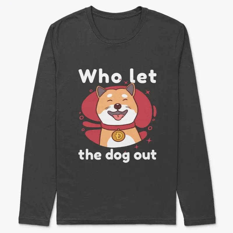 Dogecoin - Who Let the Dog Out